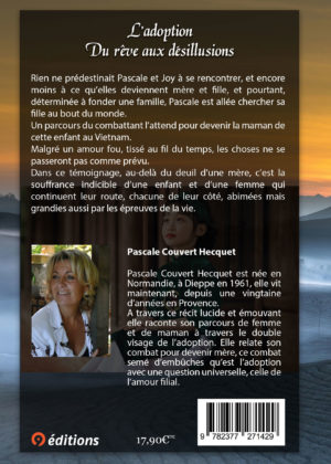 L’adoption du rêve aux désillusions