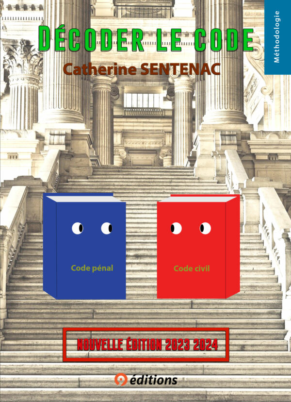 Décoder le Code version 2023-2024 de Catherine Sentenac publié chez 9 éditions