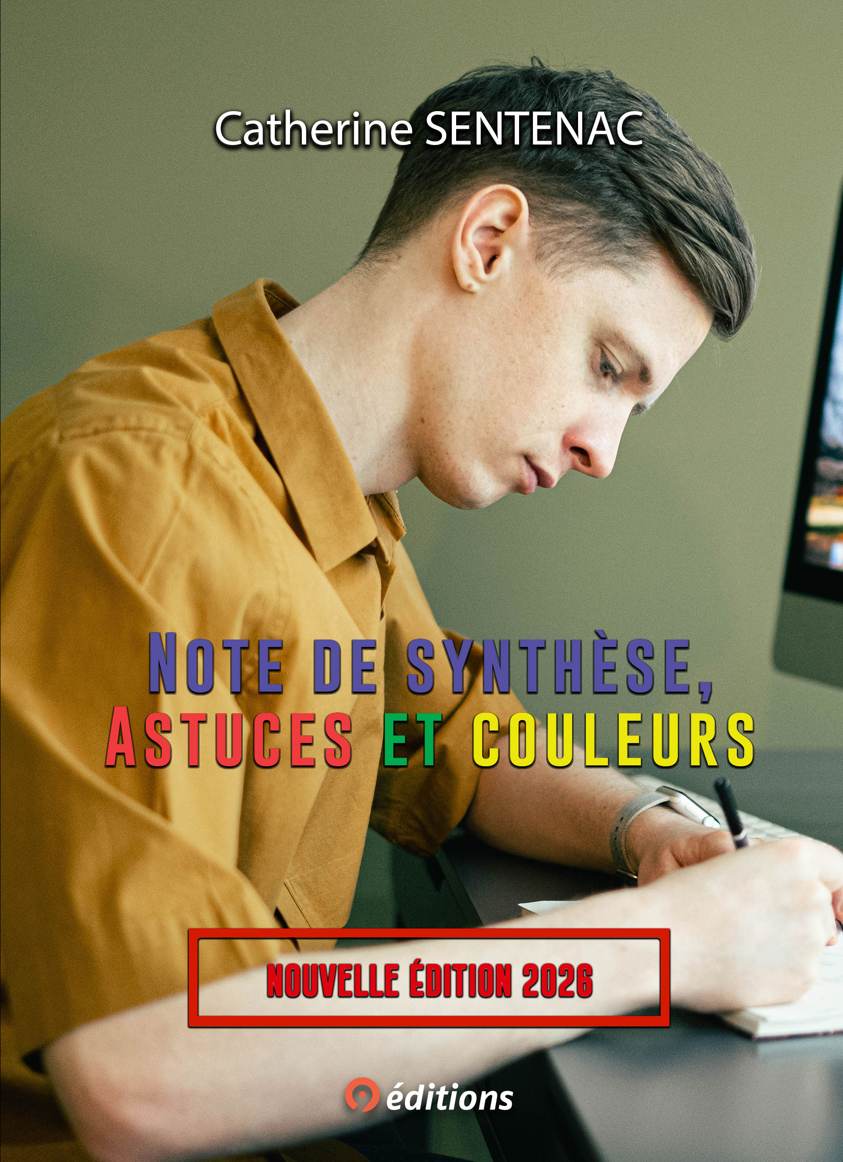 Note de synthèse, astuces et couleurs Nouvelle édition 2026