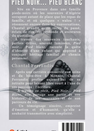 Pied noir… Pied blanc