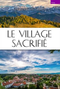 9editions-livre-philippe-bastien-village-sacrifie-001