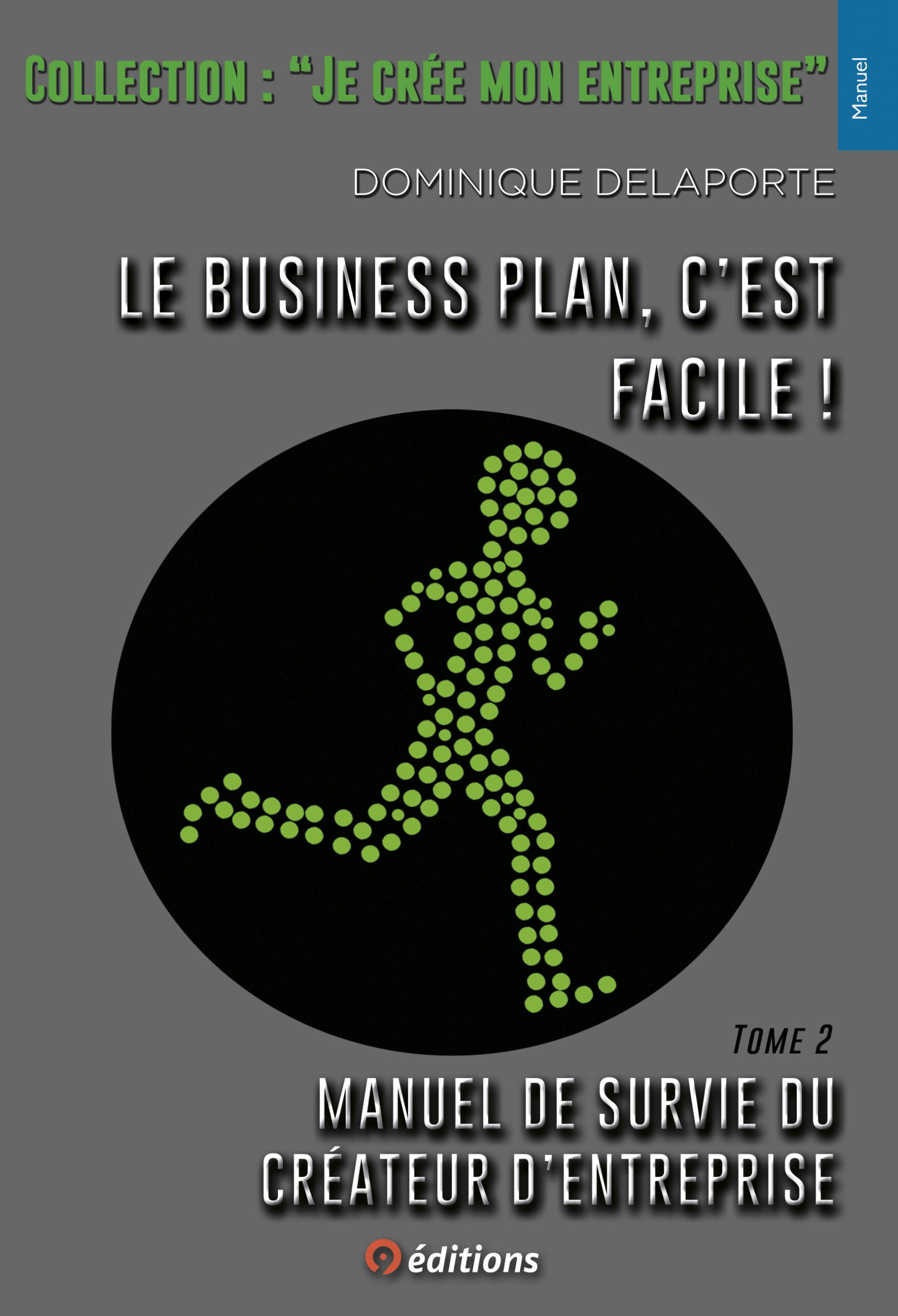 Manuel de survie du Créateur d'entreprise Tome 2 (ebook)