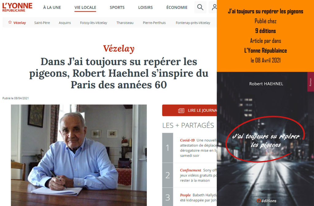9 EDITIONS ARTICLE LYONNE REPUBLICAINE DU 08 AVRIL 2021 ROBERT HAEHNEL