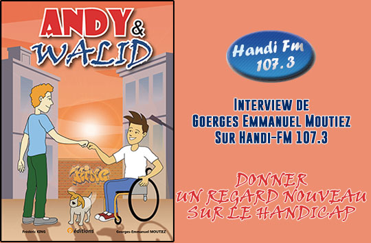 Interview de Georges Emmanuel Moutiez sur Handi-FM 107.3