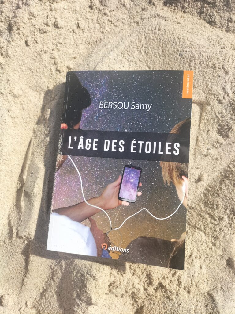 Roman de Samy Bersou, L'âge des étoiles