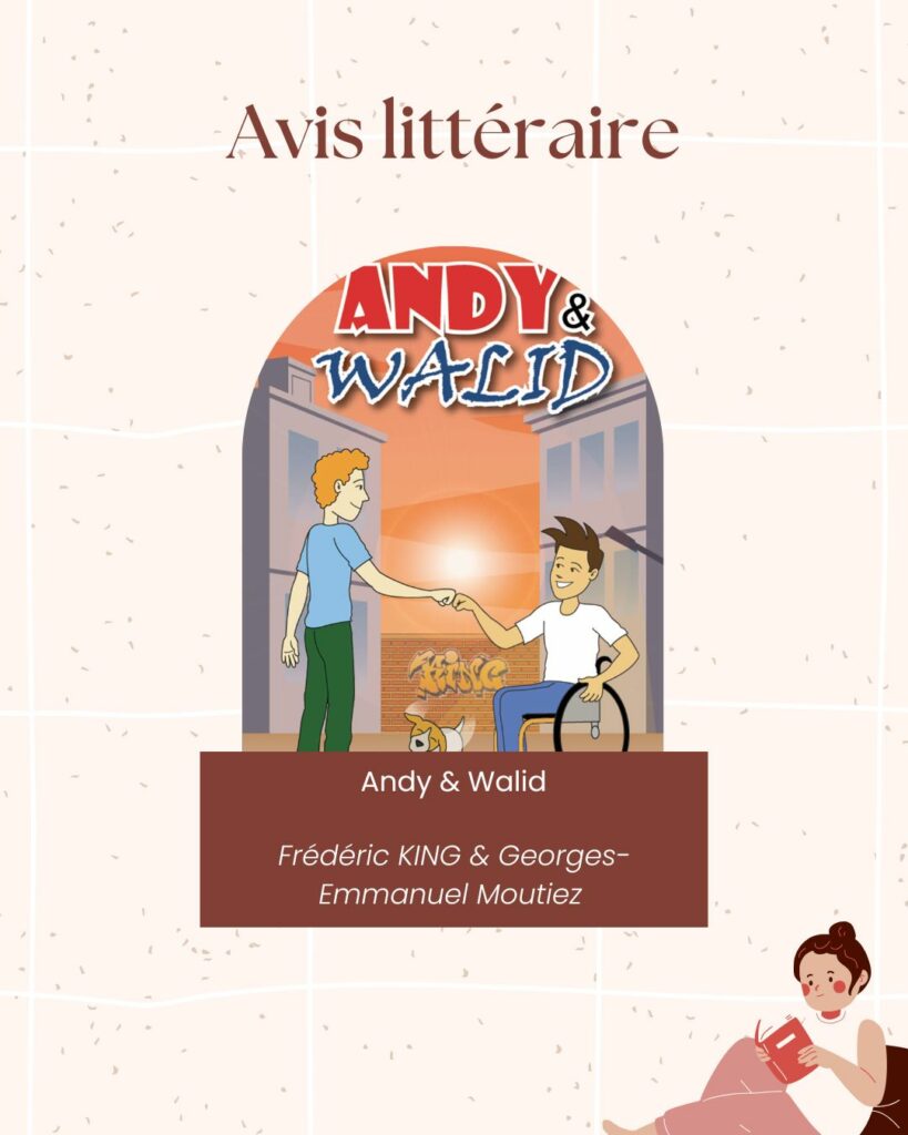 Avis littéraire bd andy & walid